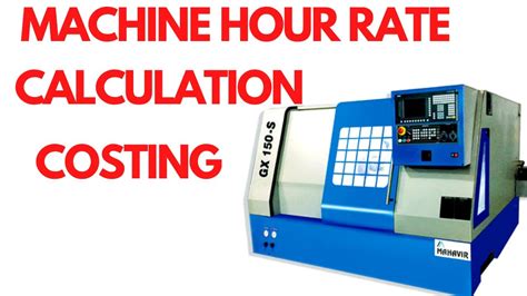 cnc machine hourly rate calculator|cnc machine cost per hour.